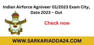 Indian Airforce Agniveers Admit card 2023