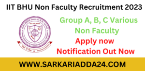 IIT BHU Non Faculty Recruitment 2023