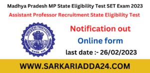 MP State Eligibility Test SET Exam 2023