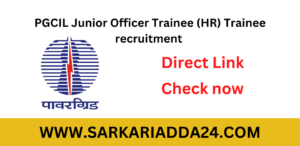 PGCIL Junior Officer Trainee HR Trainee recruitment 