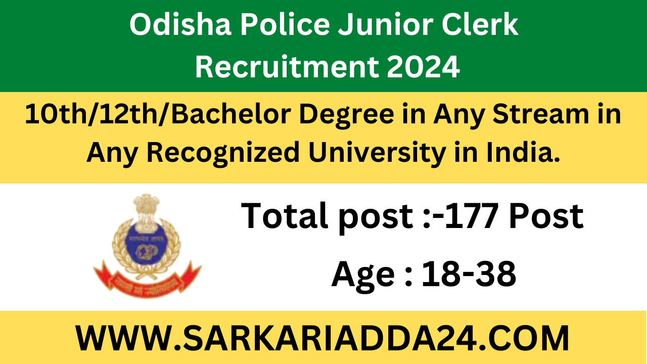 Odisha Police Junior Clerk Recruitment 2024