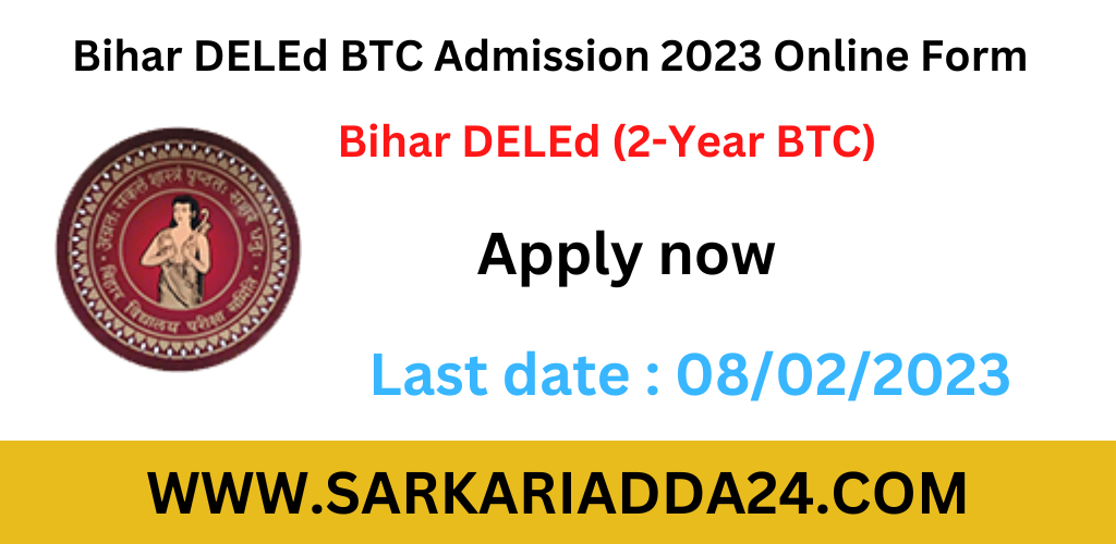 Bihar DELEd BTC Admission 2023 Online Form 