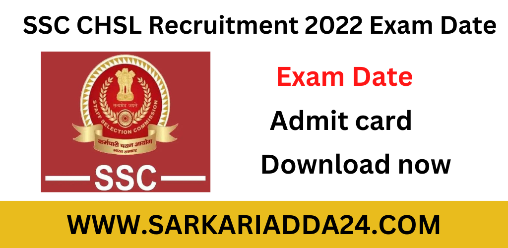 SSC CHSL Recruitment 2022 Exam Date