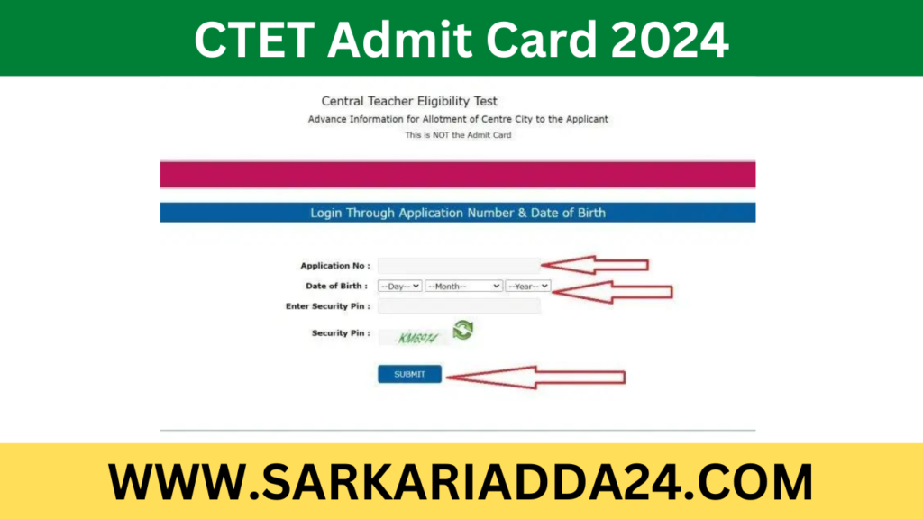 CTET Admit Card 2024 SarkariAdda24