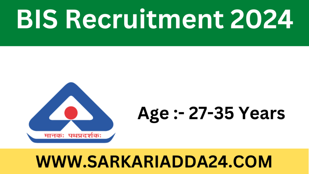 BIS Recruitment 2024