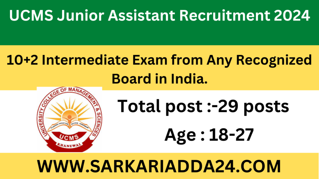 UCMS Junior Assistant Recruitment 2024