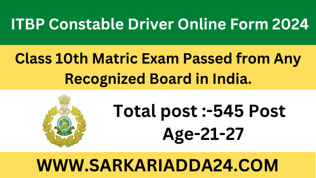  ITBP Constable Driver Online Form 2024