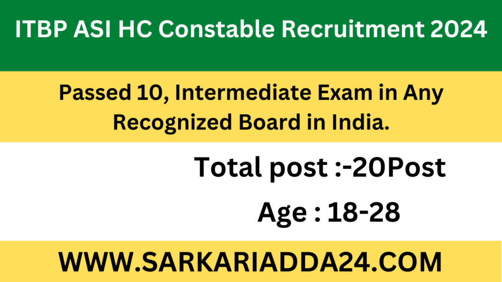 ITBP ASI HC Constable Recruitment 2024