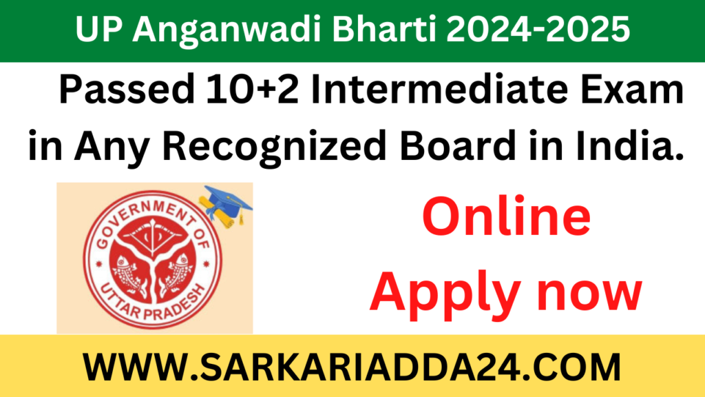 UP Anganwadi Bharti 2024-2025