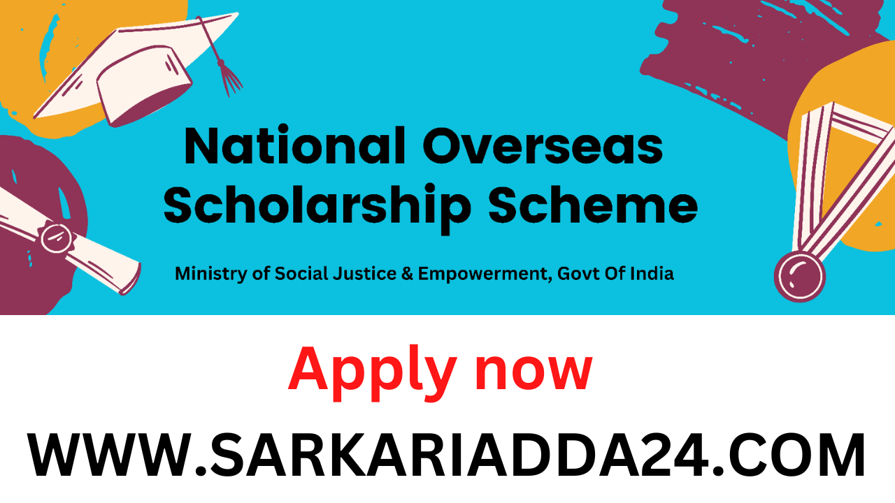 National Overseas Scholarship Scheme 2025
