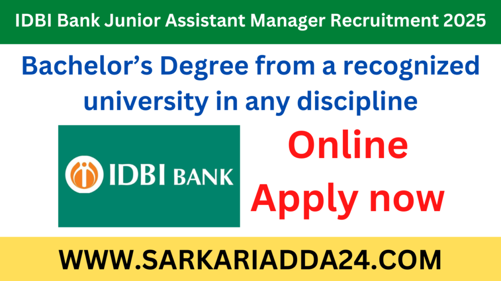 IDBI Bank Junior Assistant Manager Recruitment 2025