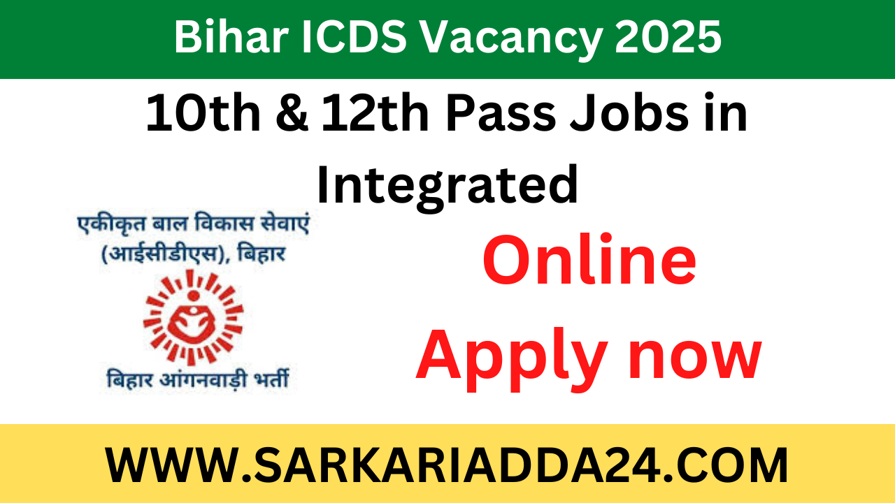 Bihar ICDS Vacancy 2025