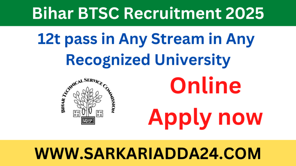 Bihar BTSC Recruitment 2025