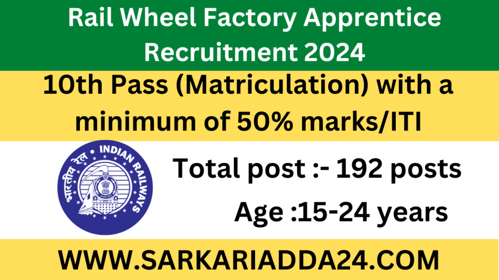 Rail Wheel Factory Apprentice Recruitment 2024