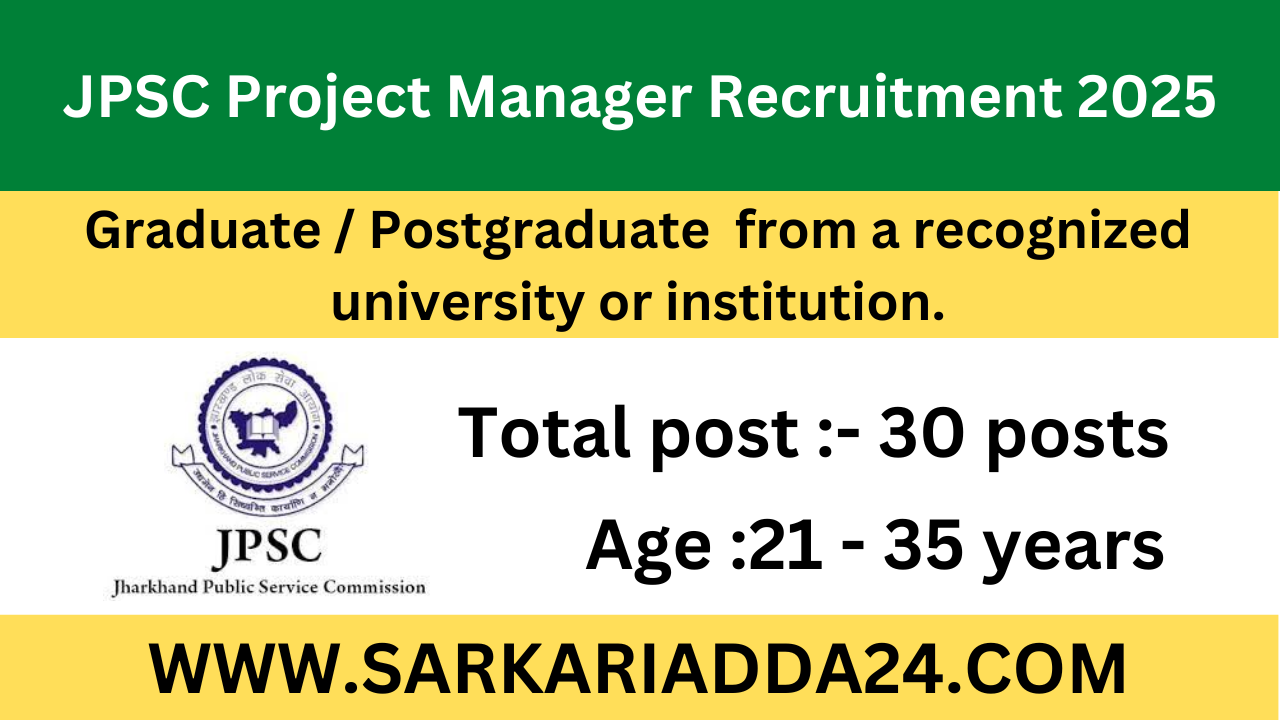 JPSC Project Manager Recruitment 2025