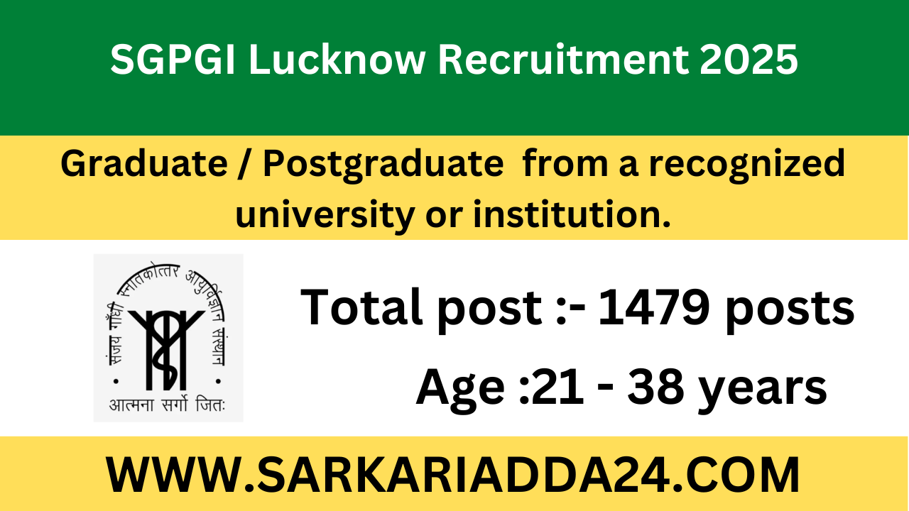 SGPGI Lucknow Recruitment 2025