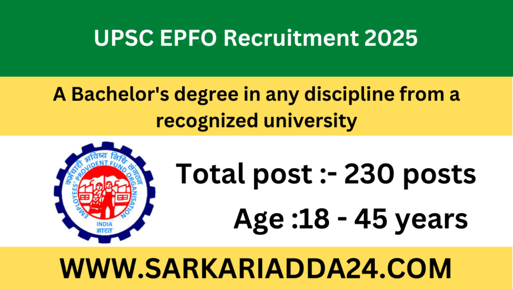 UPSC EPFO Recruitment 2025