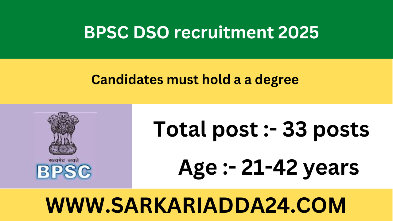 BPSC DSO recruitment 2025