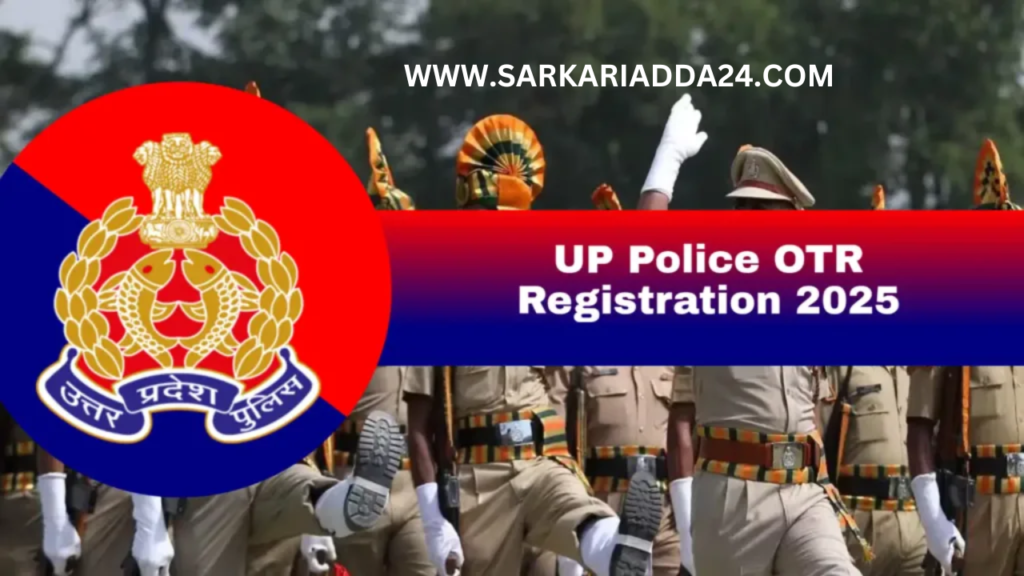 UP Police OTR Registration 2025